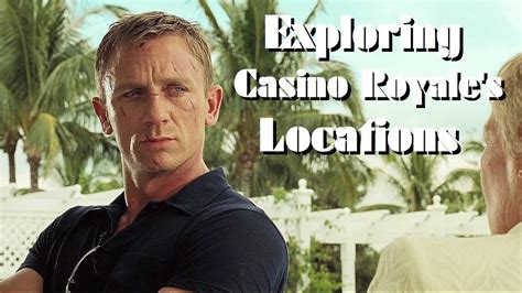Exploring the Casino Royale Bahamas Locations .